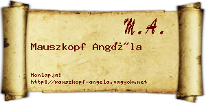 Mauszkopf Angéla névjegykártya